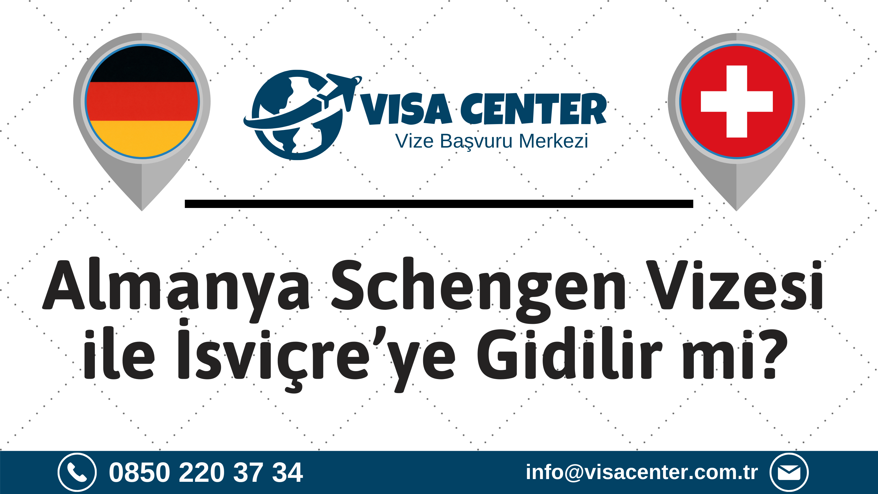 Almanya Schengen Vizesi ile İsviçre’ye Gidilir Mi?