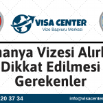 Almanya Vizesi Alırken Dikkat Edilmesi Gerekenler