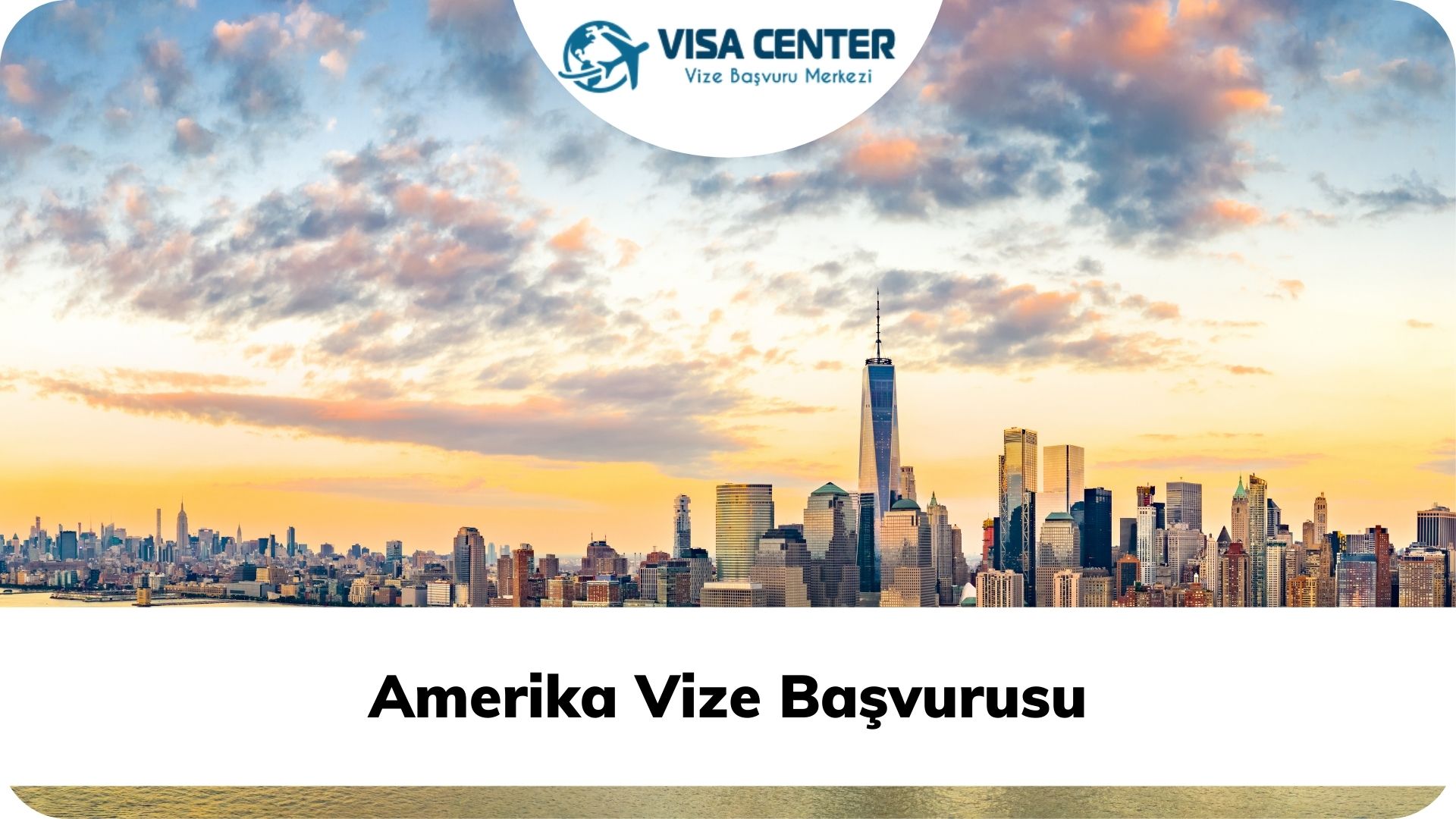 Amerika Vize Başvurusu