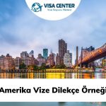 Amerika Vize Dilekçe Örneği