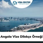 Angola Vize Dilekçe Örneği