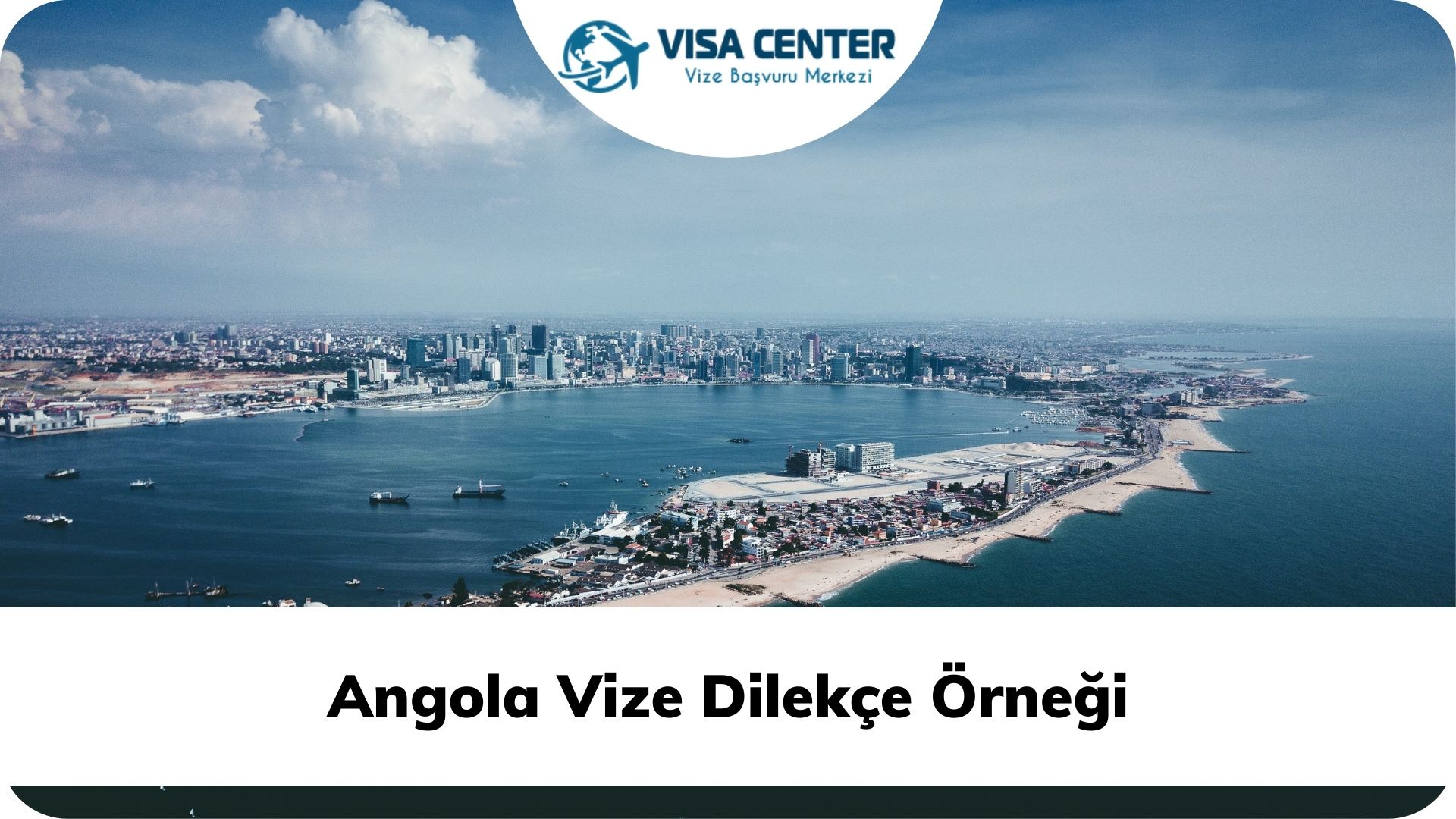 Angola Vize Dilekçe Örneği