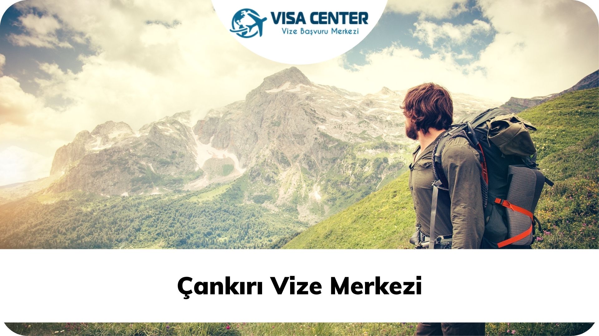 Çankırı Vize Merkezi