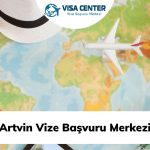 Artvin Vize Başvuru Merkezi
