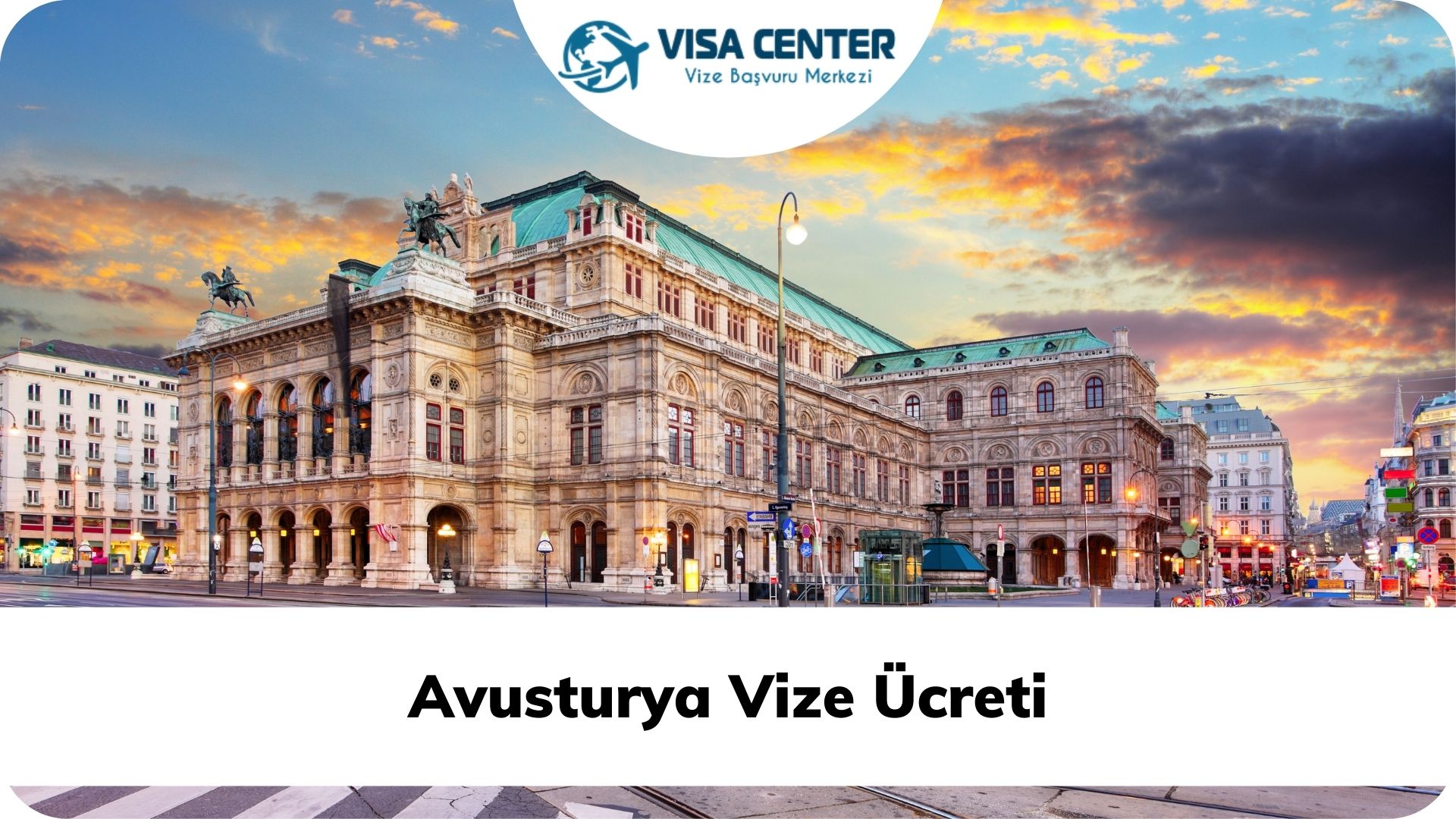 Avusturya Vize Ücreti