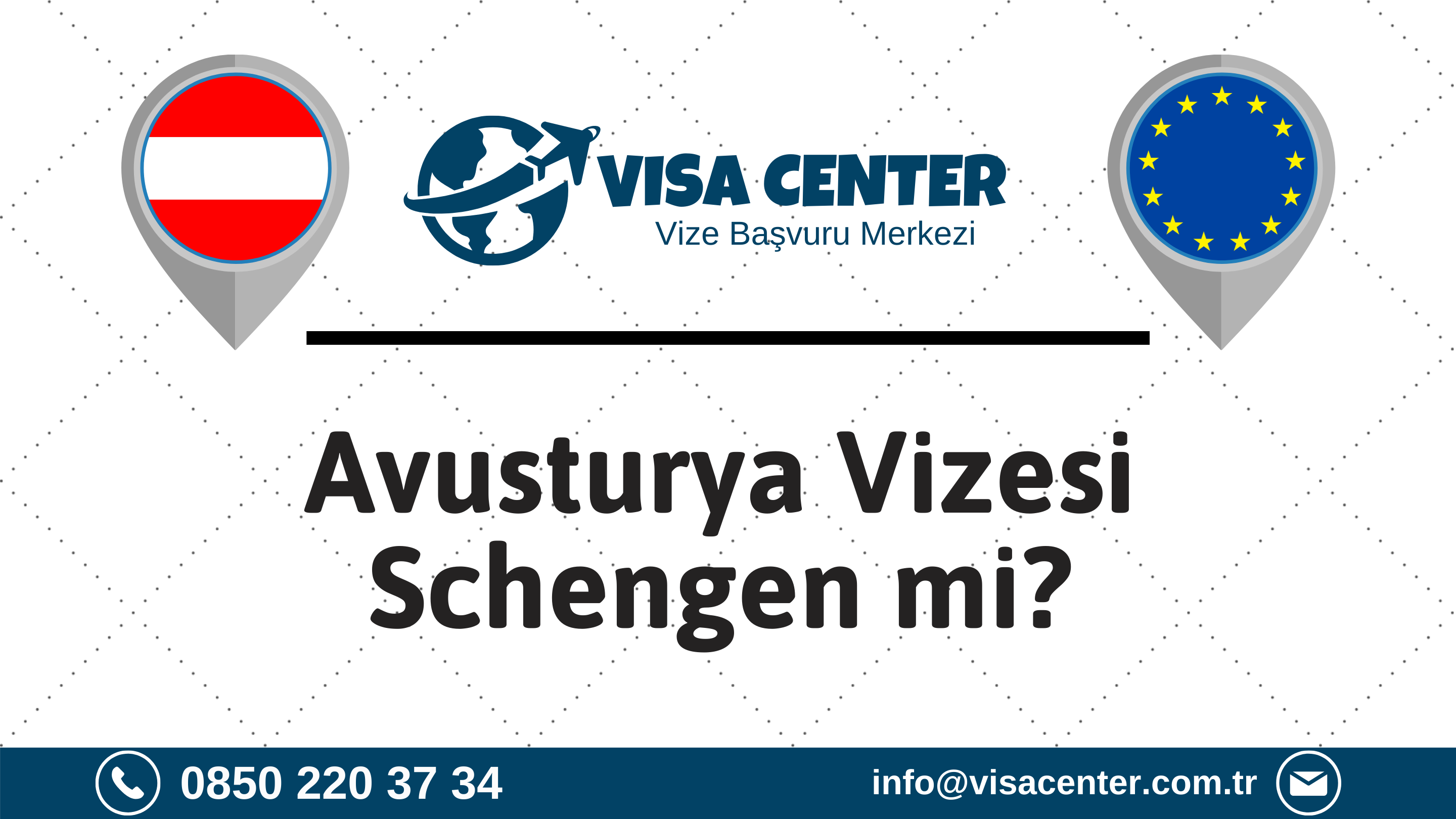 Avusturya Vizesi Schengen Mi