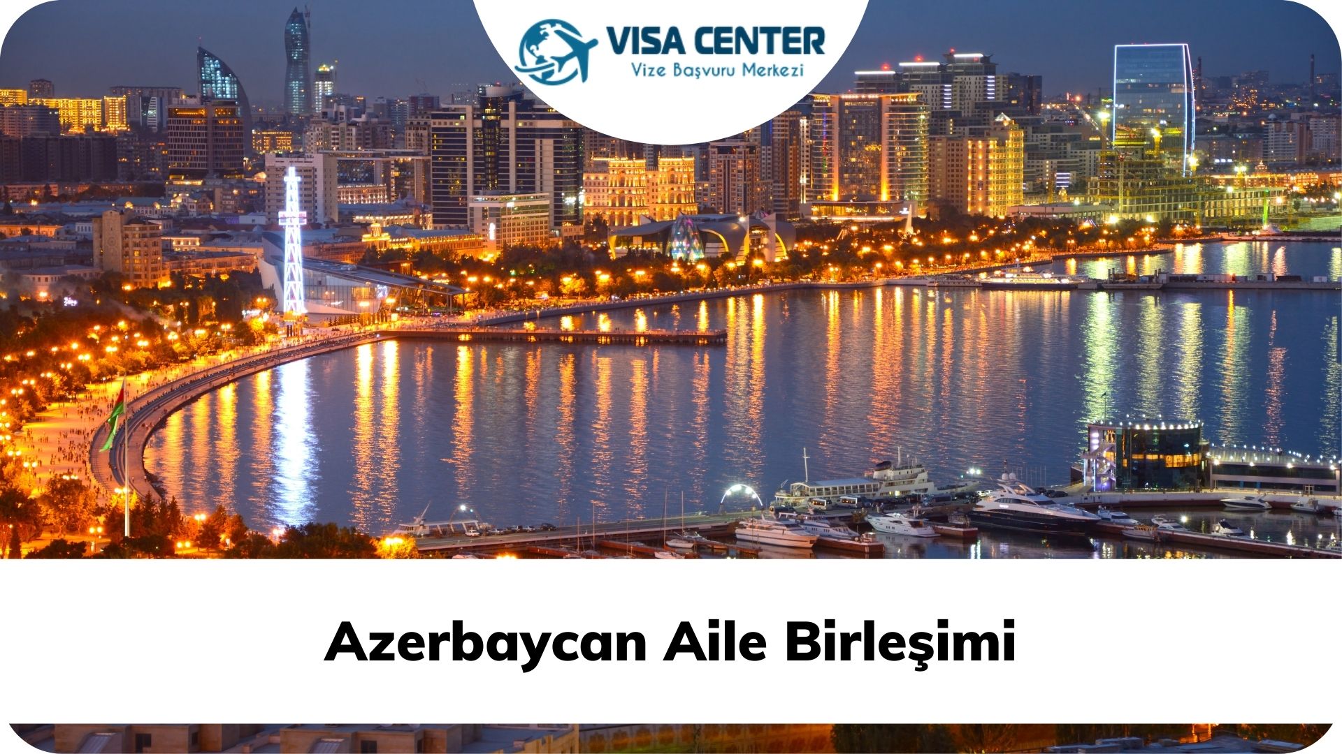 Azerbaycan Aile Birleşimi