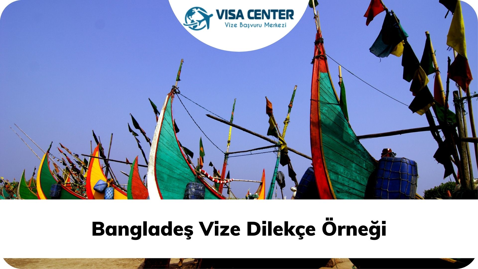 BANGLADEŞ Vize Dilekçe Örneği