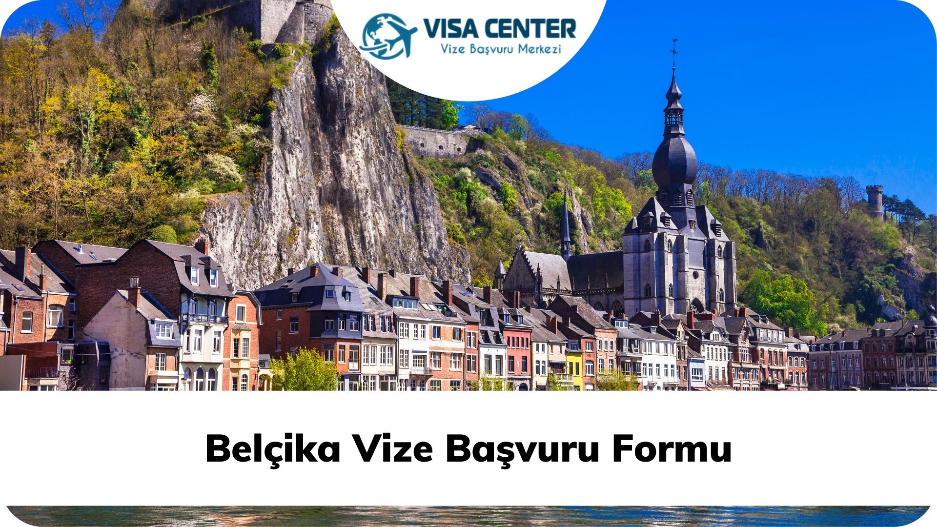 Belçika Vize Başvuru Formu