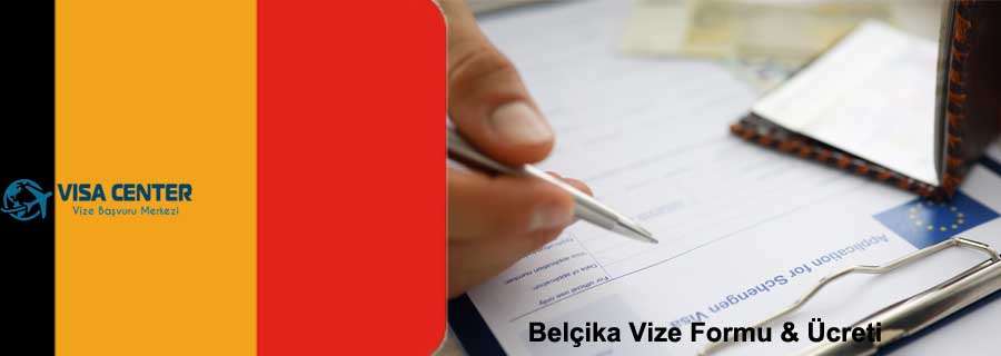 Belçika Vize Başvurusu 5 – belcika vize formu ucreti