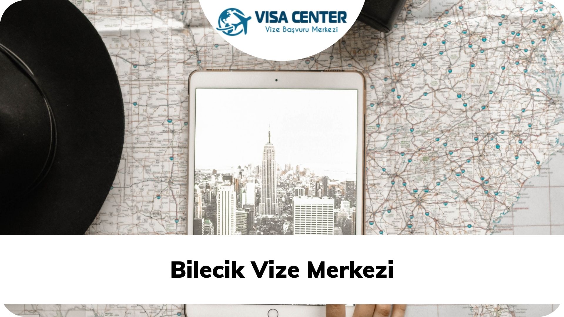 Bilecik Vize Merkezi