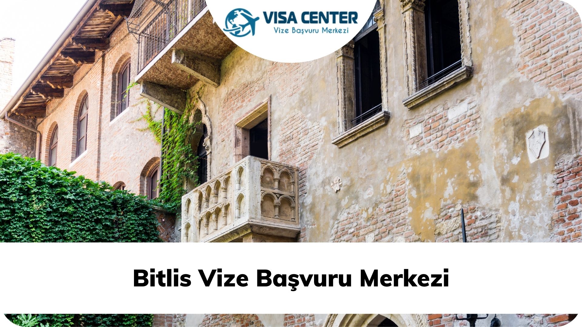 Bitlis Vize Başvuru Merkezi