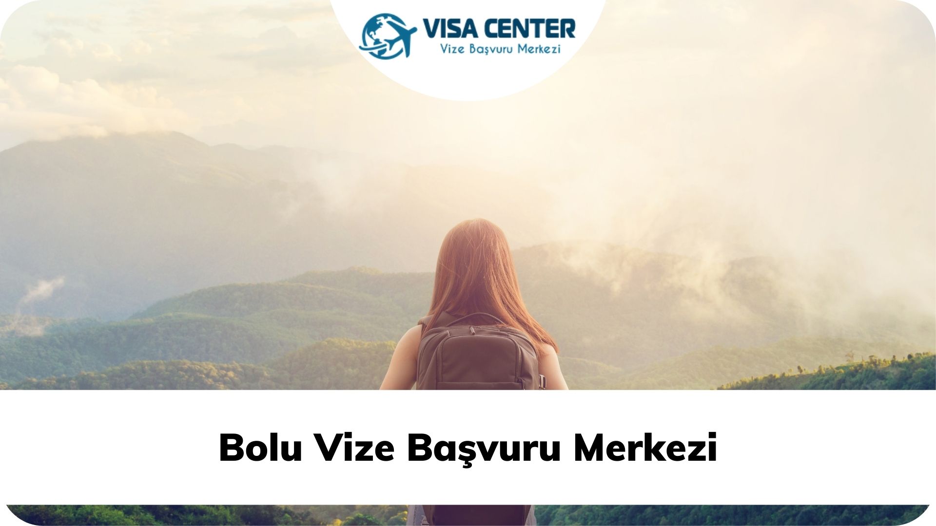 Bolu Vize Başvuru Merkezi