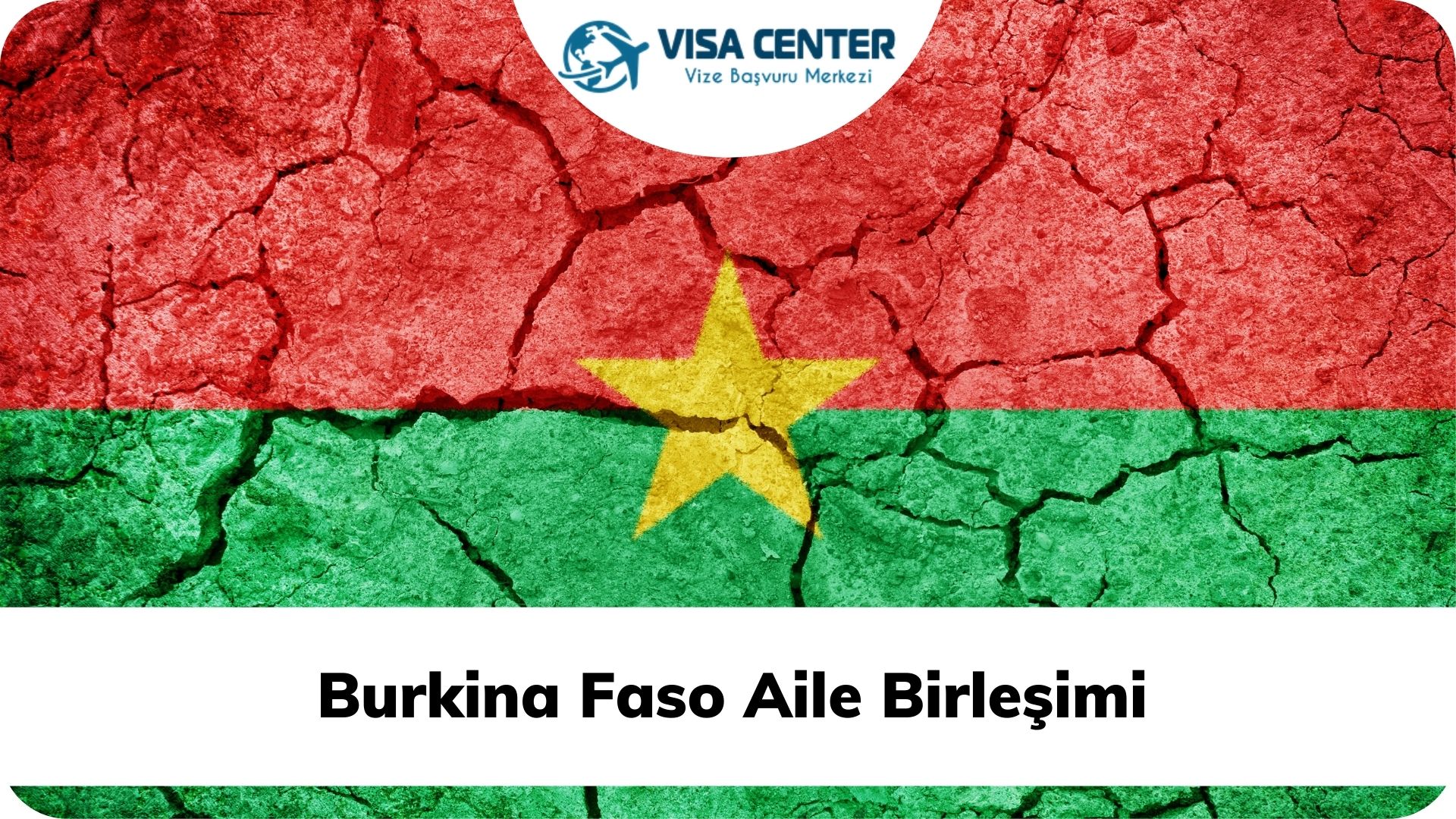 Burkina Faso Aile Birleşimi