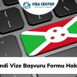 Burundi Vize Başvuru Formu Hakkına