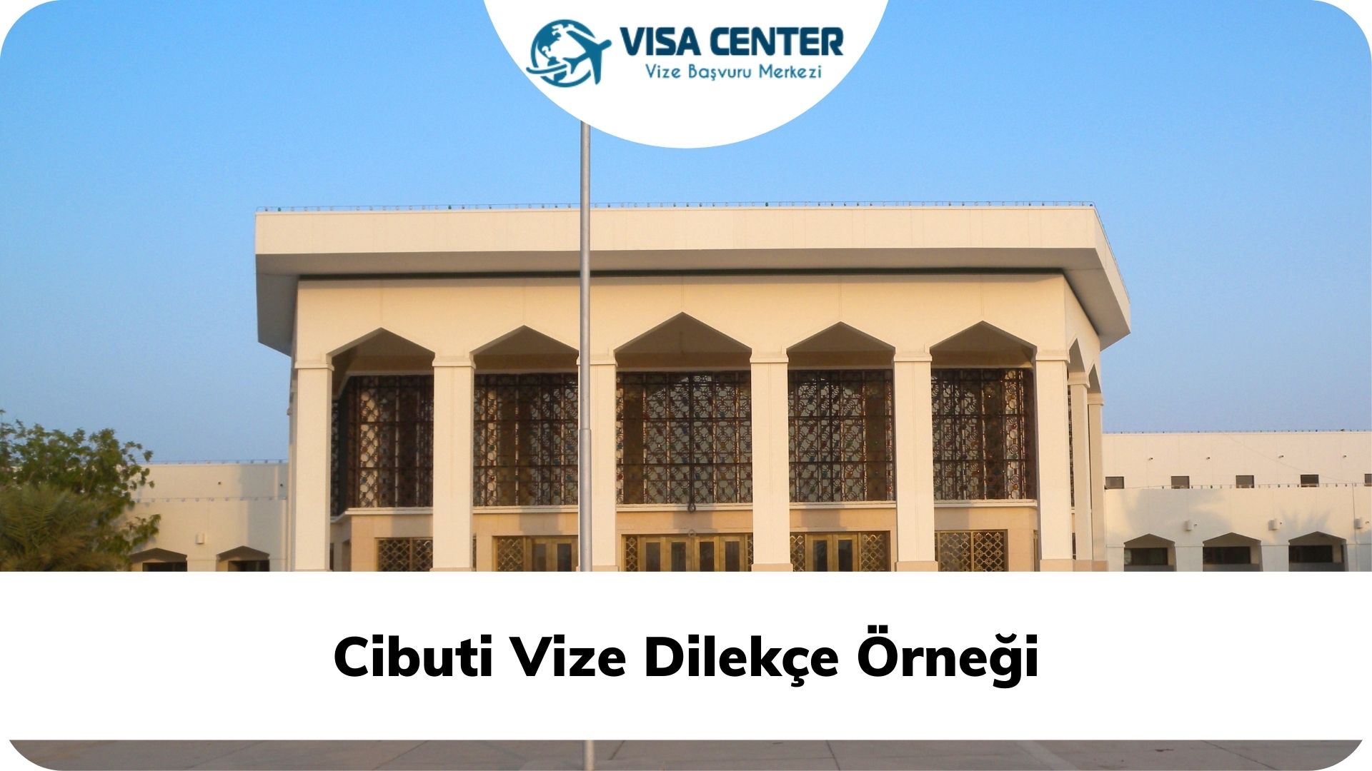 Cibuti Vize Dilekçe Örneği