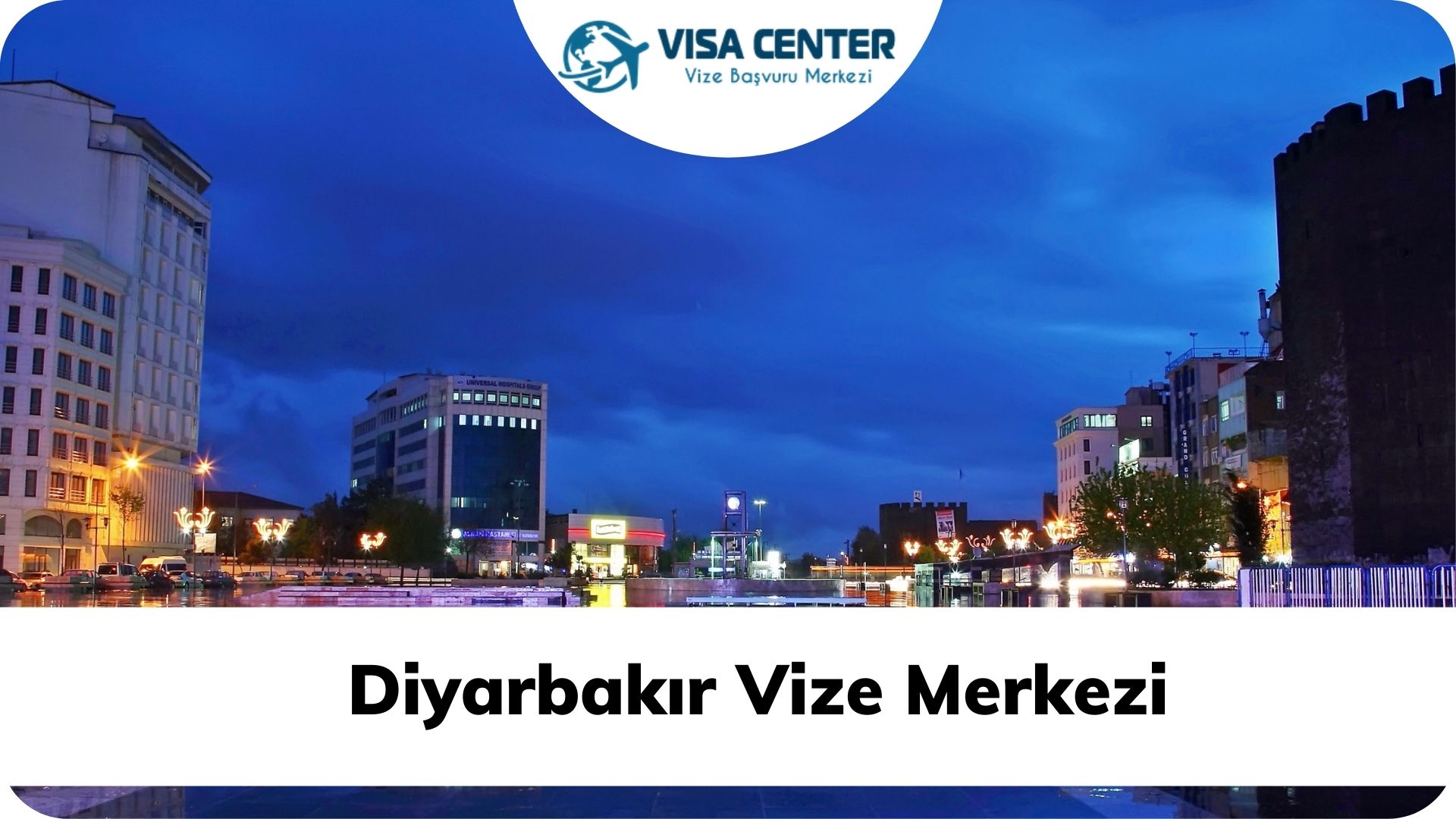 Diyarbakır Vize Merkezi