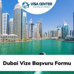 Dubai Vize Başvuru Formu