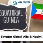 Ekvator Ginesi Aile Birleşimi