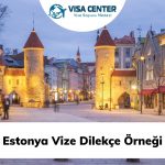 Estonya Vize Dilekçe Örneği