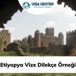 Etiyopya Vize Dilekçe Örneği