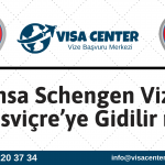 Fransa Schengen Vizesi ile İsviçre’ye Gidilir mi