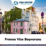 Fransa Vize Başvurusu