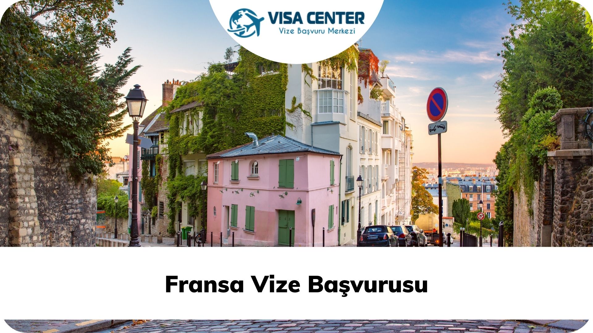 Fransa Vize Başvurusu