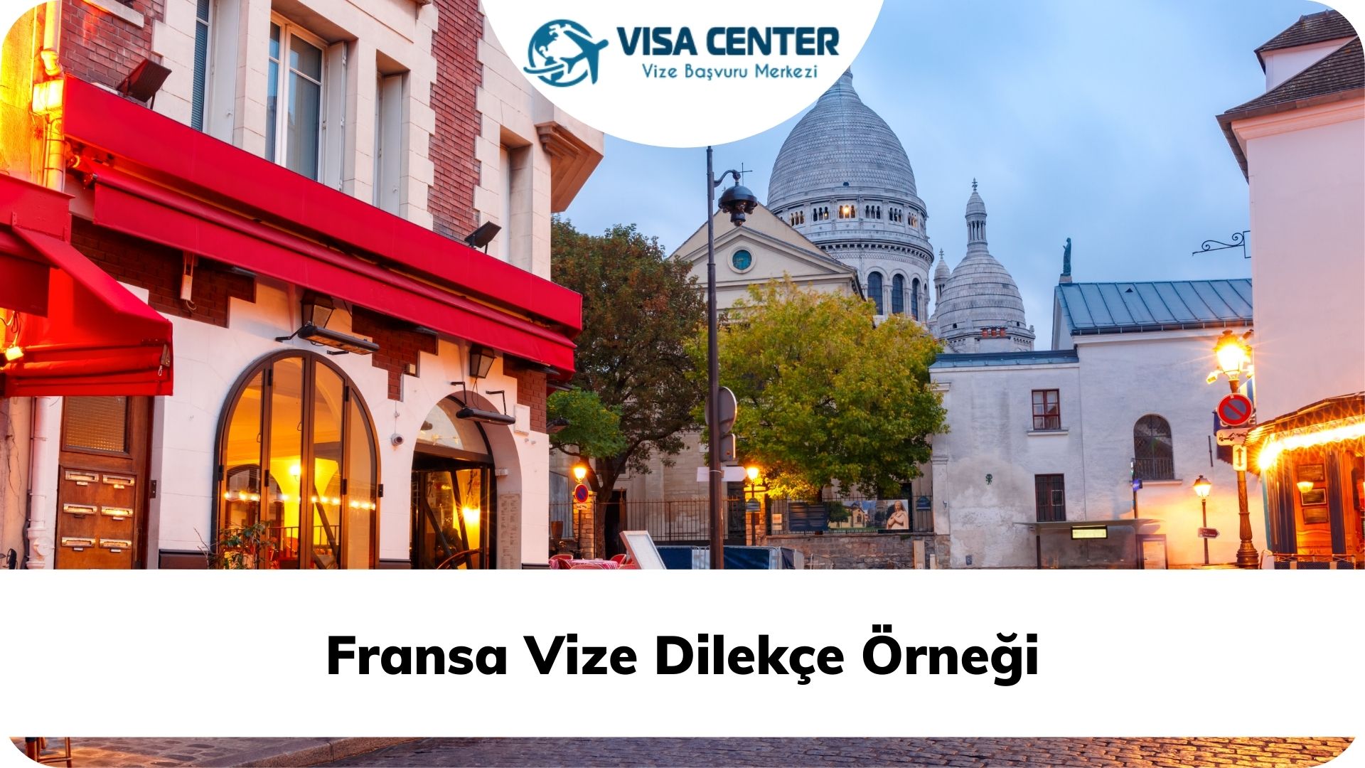 Fransa Vize Dilekçe Örneği