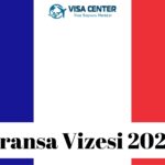 Fransa Vizesi 2022