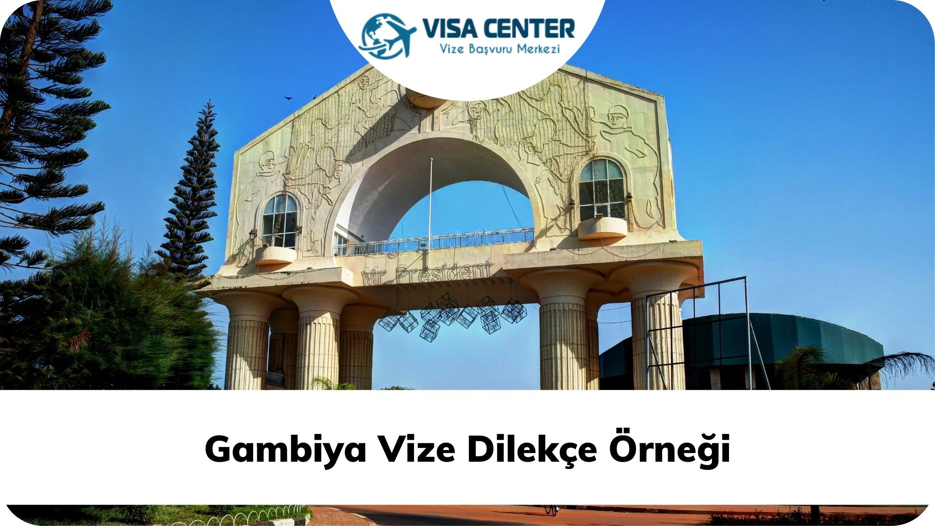 Gambiya Vize Dilekçe Örneği