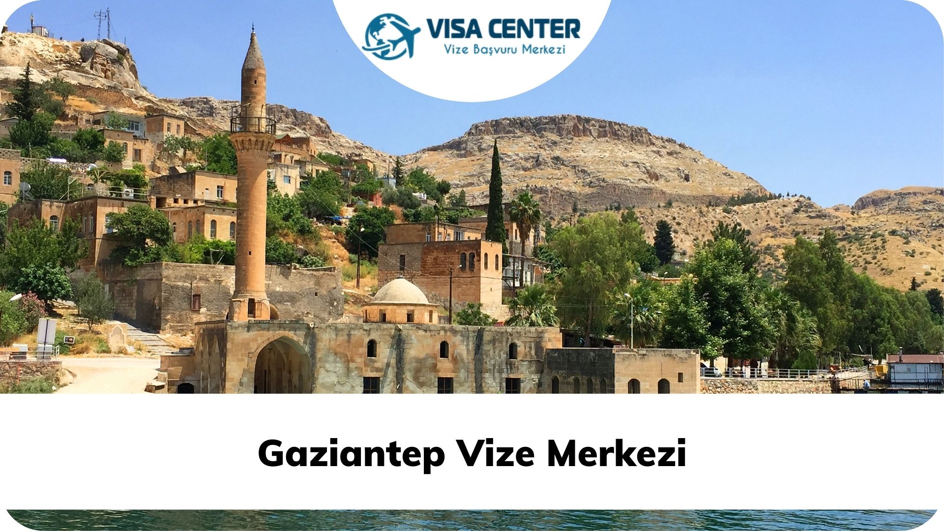 Gaziantep Vize Merkezi