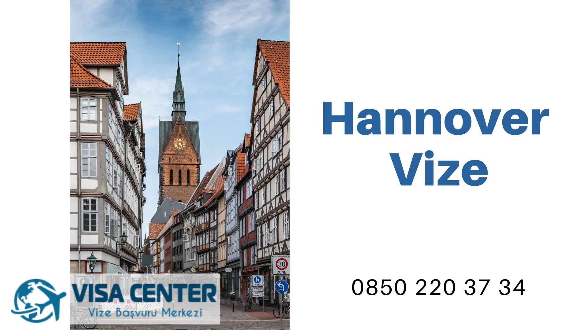Almanya Hannover Vize Başvurusu