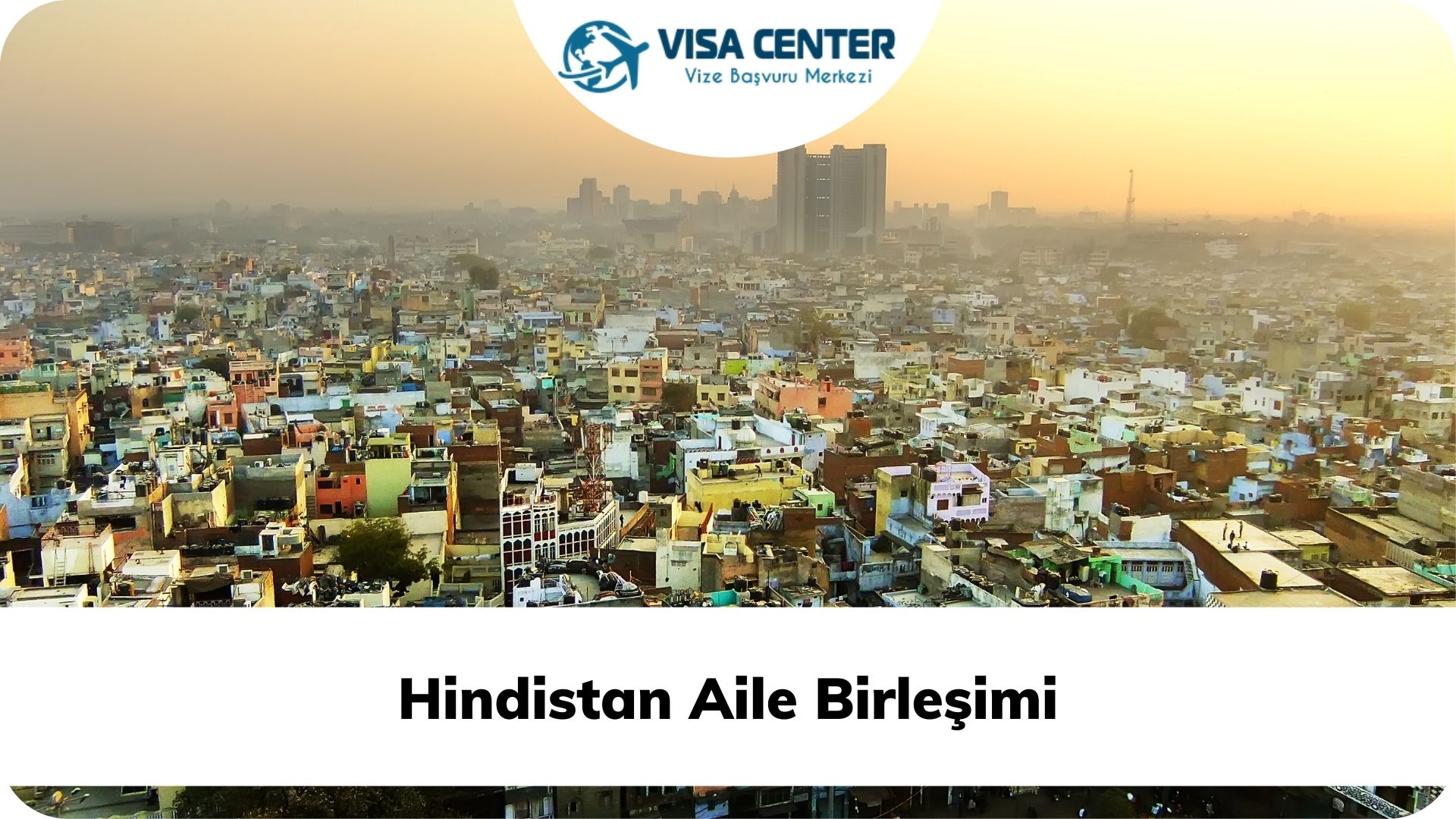 Hindistan Aile Birleşimi