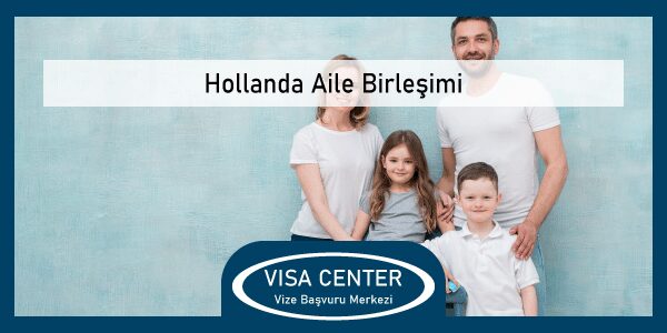 Hollanda Aile Birlesimi