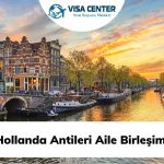 Hollanda Antileri Aile Birleşimi