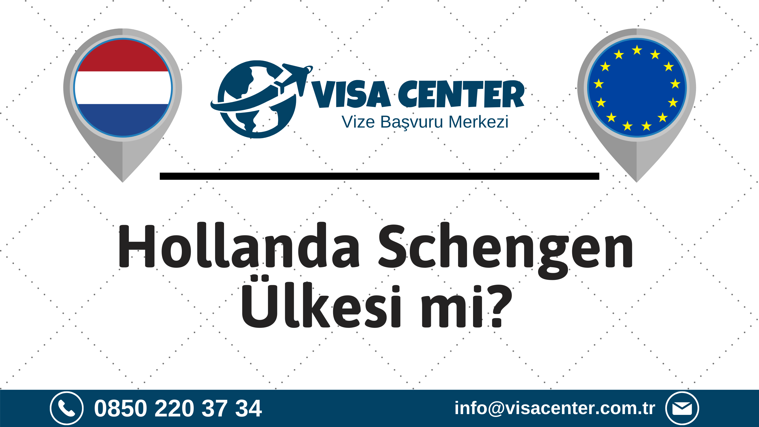 Hollanda Schengen Ülkesi Mi