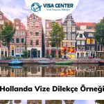 Hollanda Vize Dilekçe Örneği