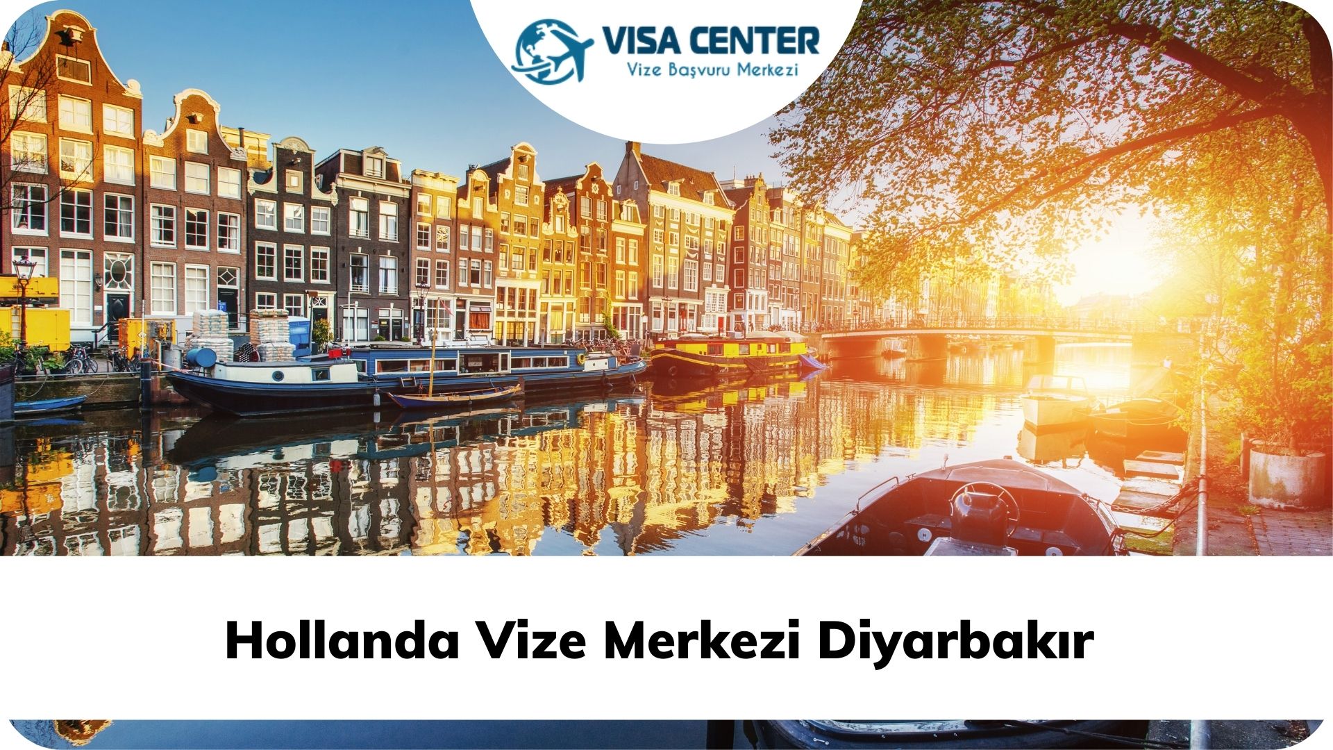 Hollanda Vize Merkezi Diyarbakır  
