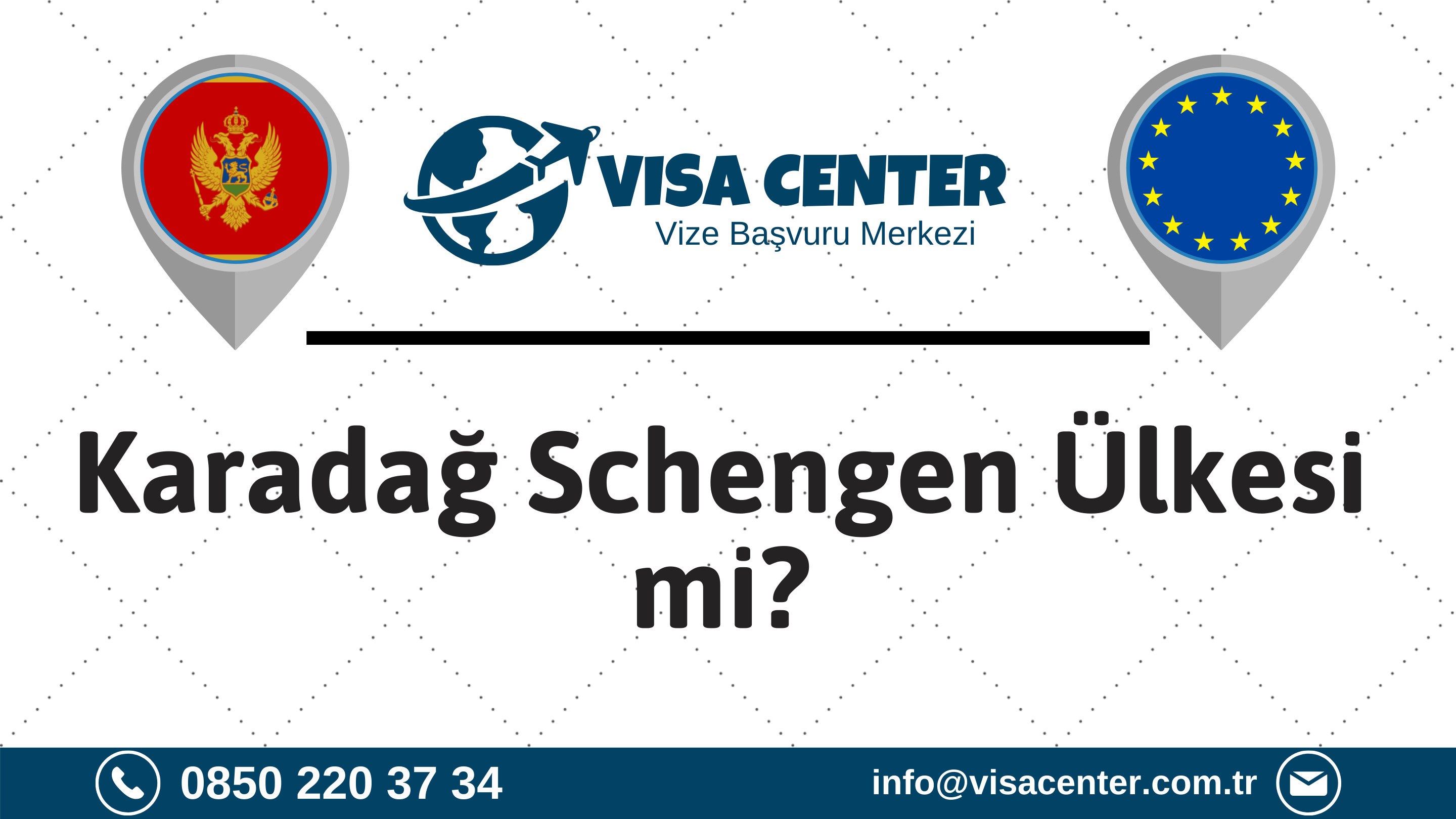 Karadağ Schengen Ülkesi mi