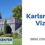 Almanya Karlsruhe Vize Başvurusu