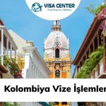 Kolombiya Vize İşlemleri