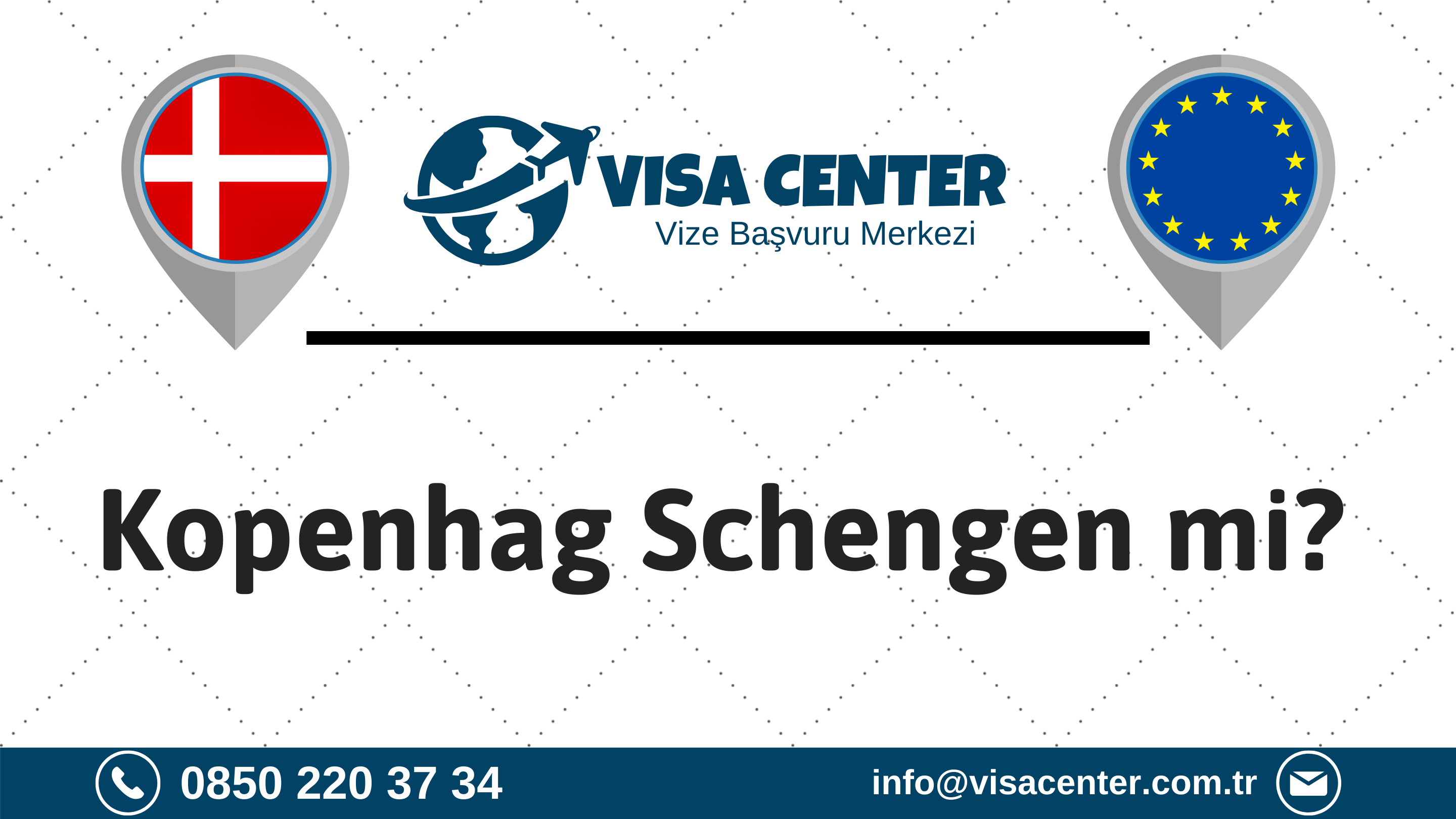 Kopenhag Schengen mi