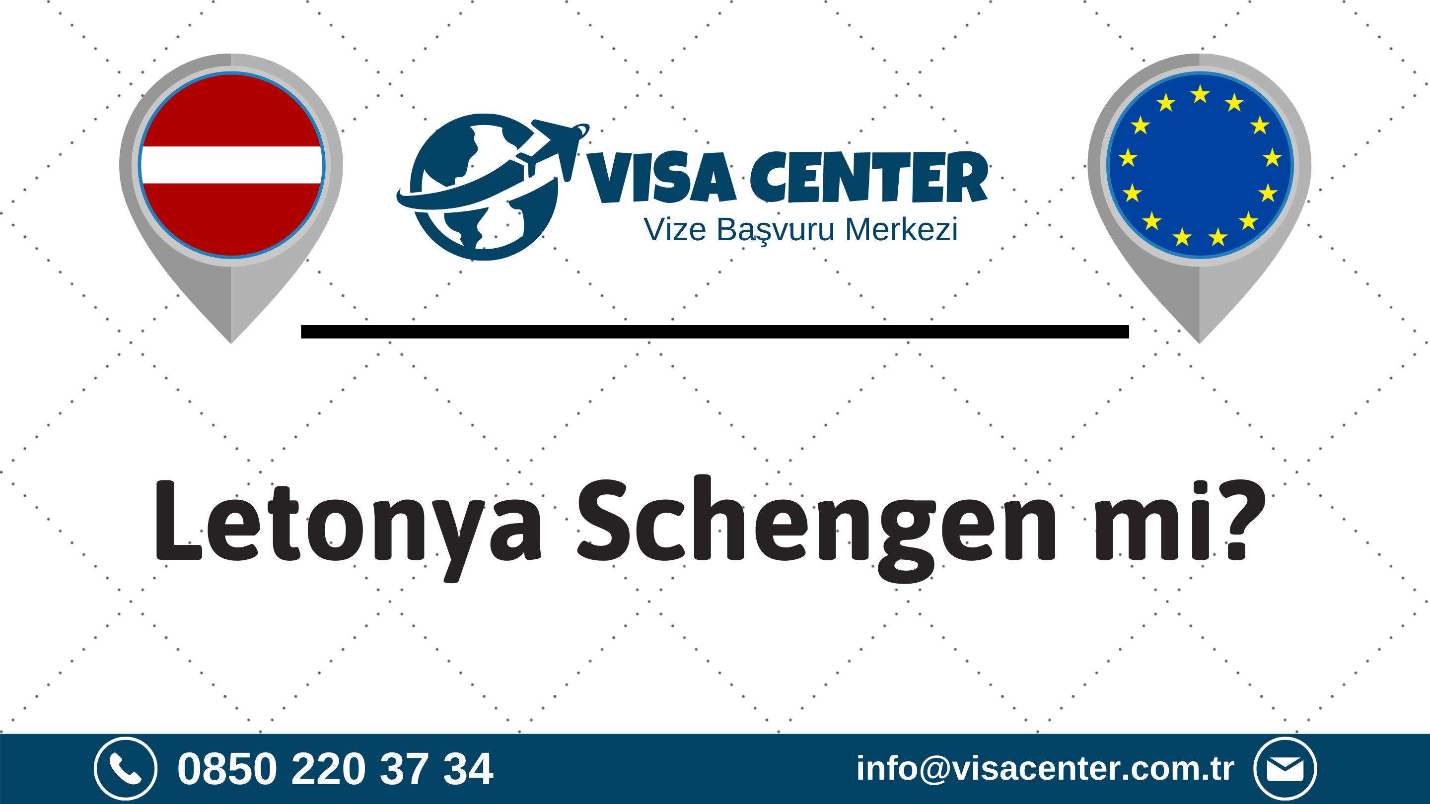 Letonya Schengen mi