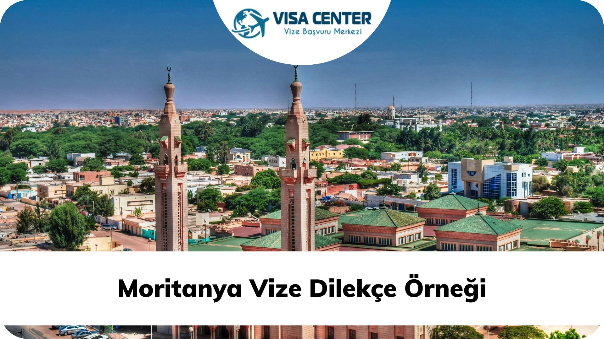 Moritanya Vize Dilekçe Örneği