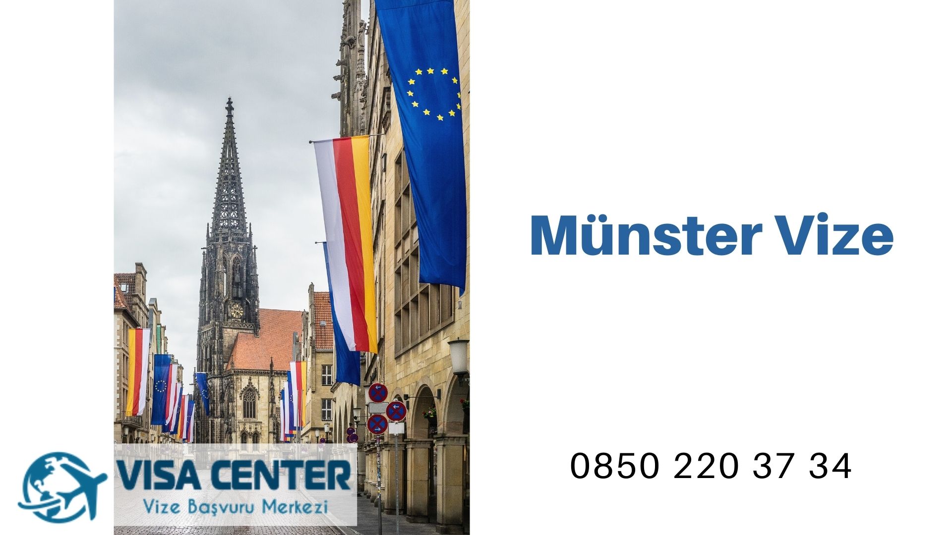 Almanya Münster Vize Başvurusu