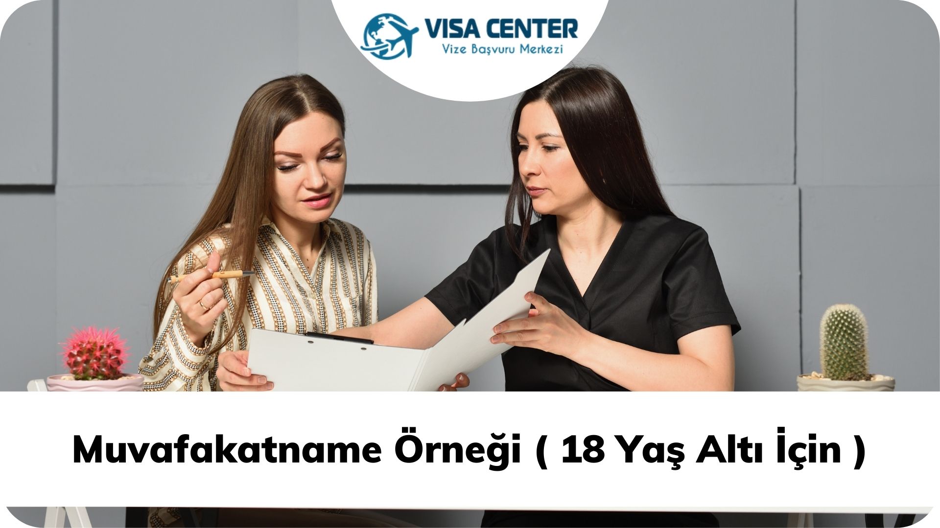 Muvafakatname Örneği ( 18 Yaş Altı İçin )