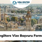 İngiltere Vize Başvuru Formu