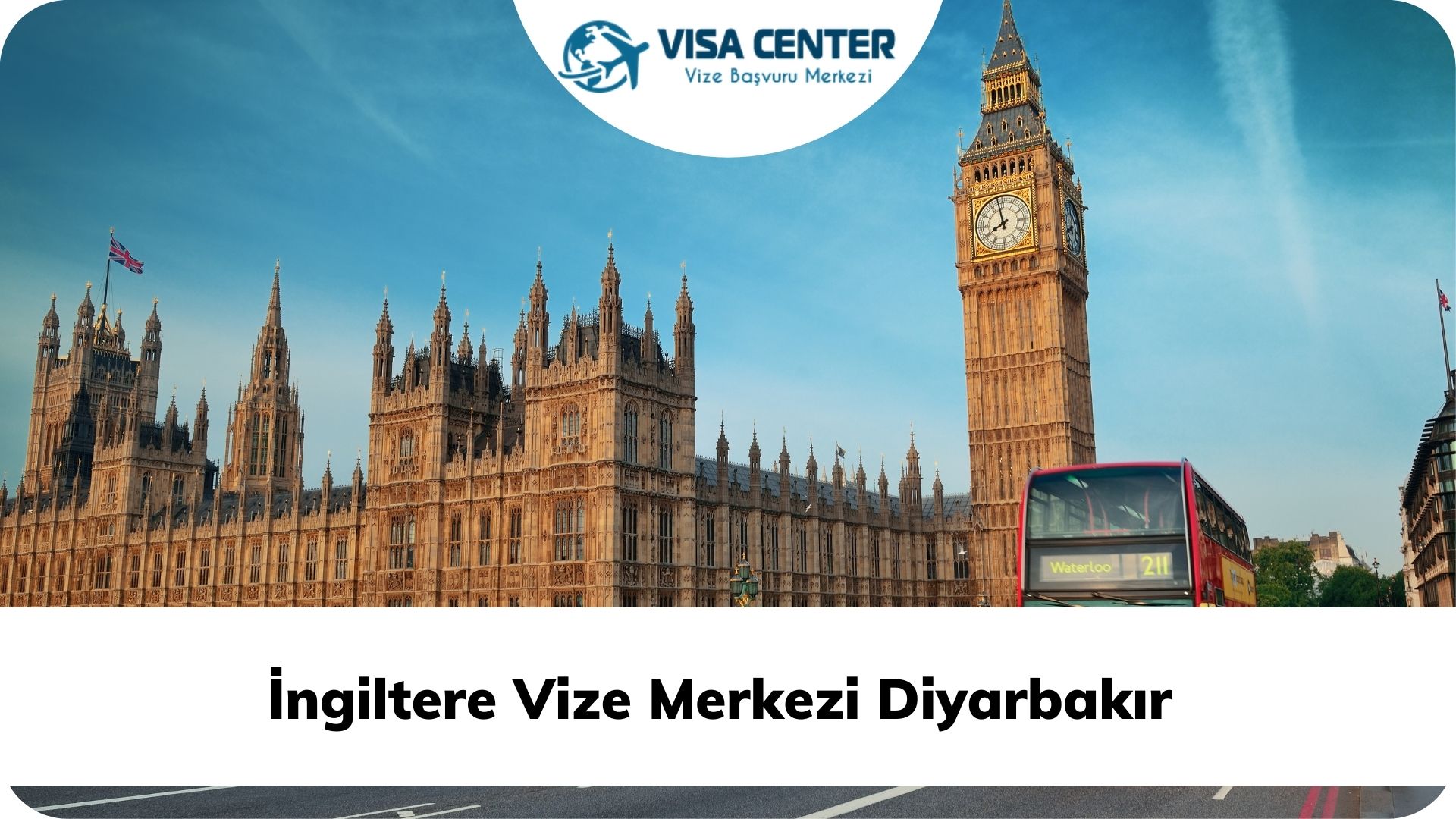 İngiltere Vize Merkezi Diyarbakır  