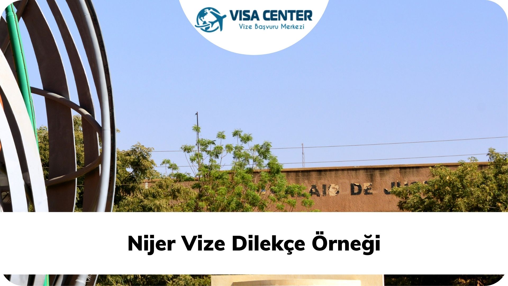 Nijer Vize Dilekçe Örneği